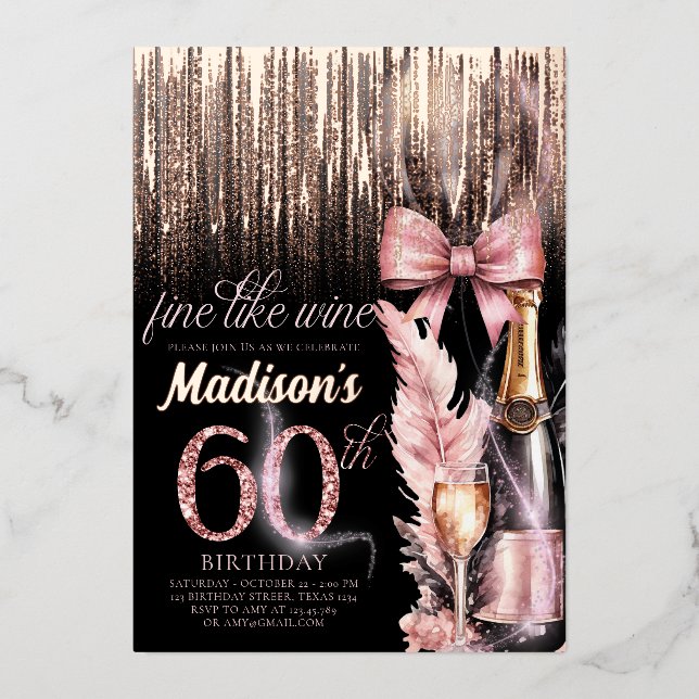 Luxury Foil 60th Rose Wine Adult Birthday Foil Invitation (Front)