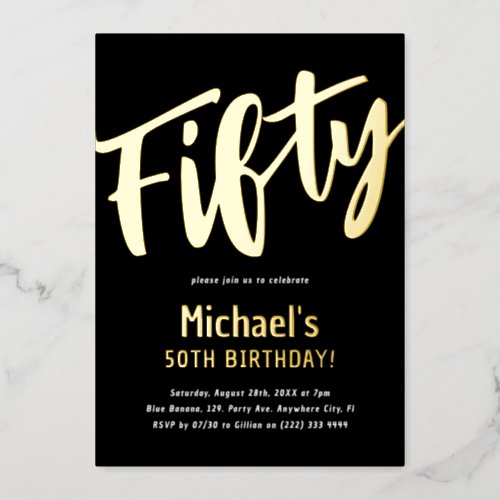 Luxury Gold Fifty Adult Milestone 50th Birthday Foil Invitation