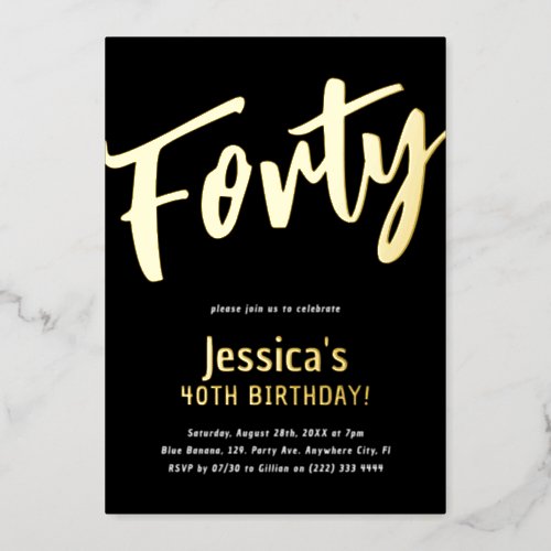 Luxury Gold Forty Adult Milestone 40th Birthday Foil Invitation