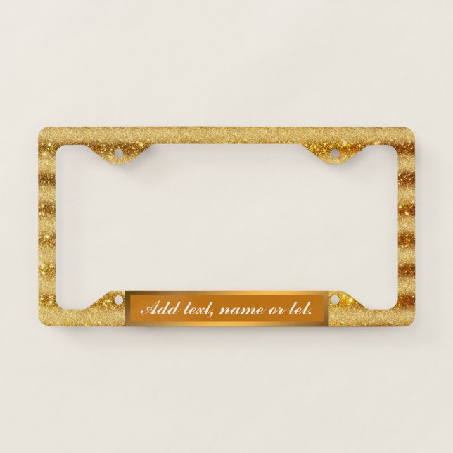 Luxury Gold Glitter Add Your Text Modern License Plate Frame (Front)