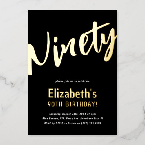 Luxury Gold Ninety Adult Milestone 90th Birthday Foil Invitation