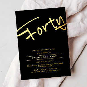 Luxury Gold Typography 40tH Birthday Party Real Foil Invitation