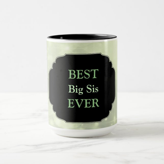 Luxury Pink ‘Best Big Sis Ever’ design Mug (Center)