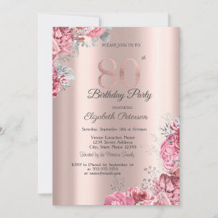 Luxury Pink Floral Rose Gold 80th Birthday Party Invitation