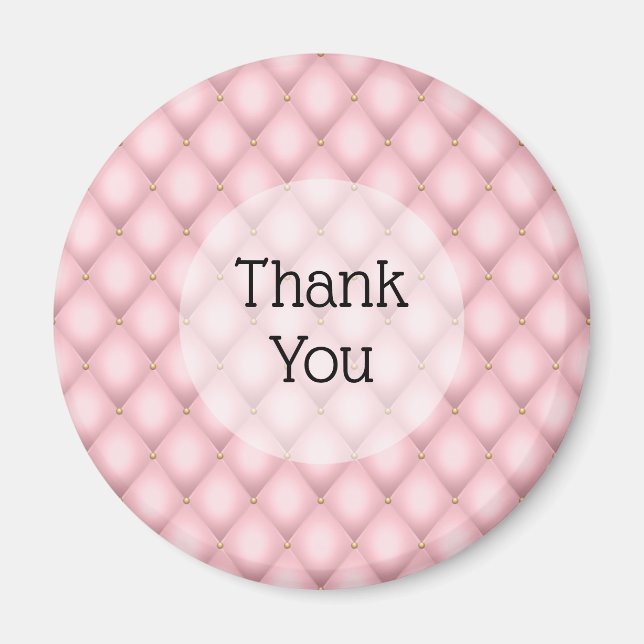 Luxury Pink Tufted Diamond Pattern Thank You Magnet (Front)