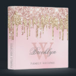 Luxury Rose Gold Glitter Drips Monogram Recipe 3 Ring Binder<br><div class="desc">Modern, girly blush pink rose gold glitter drips custom name monogrammed binder. This design features light pastel blush pink rose gold and yellow gold sparkle glitter drips on pink watercolor background with name and monogram text template. The name is written an elegant pretty hand lettered style font. Great personalized gift...</div>