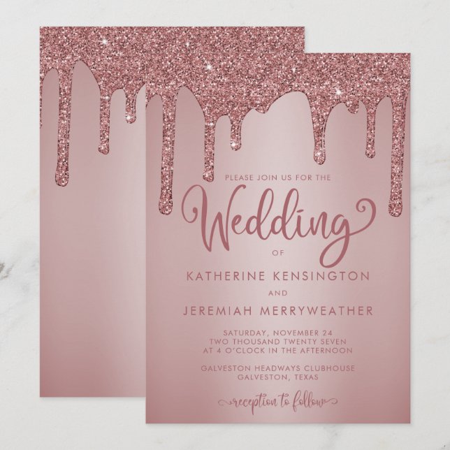 Luxury Rose Gold Glitter Drips Wedding Invitation (Front/Back)