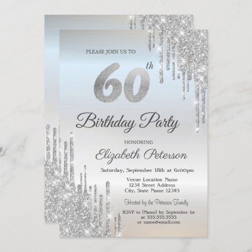 Luxury Silver Glitter Drips 60th Birthday  Invitation