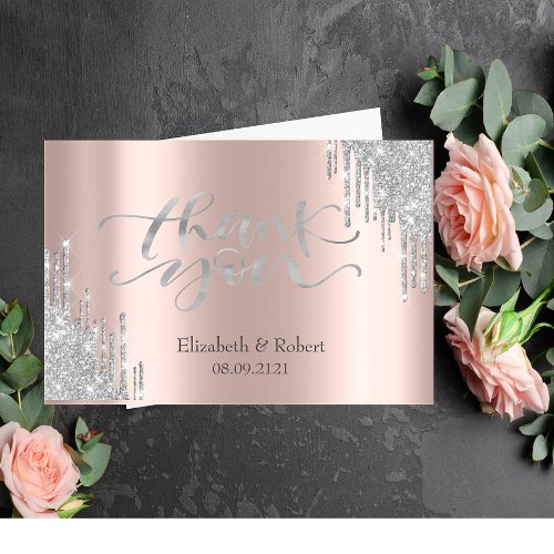 Luxury Silver Glitter Drips Rose Gold Thank You Card