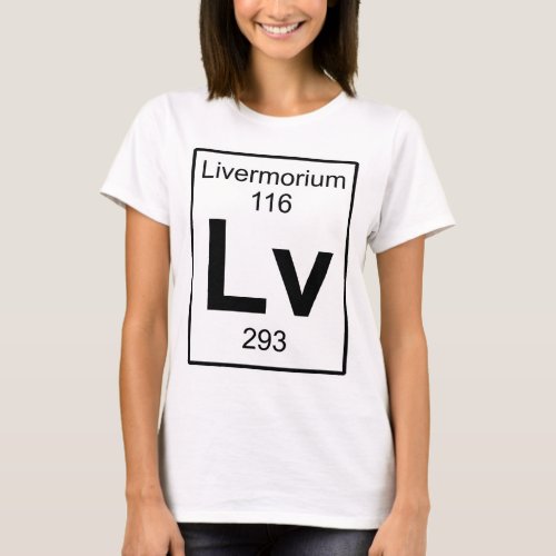 Lv _ Livermorium T_Shirt