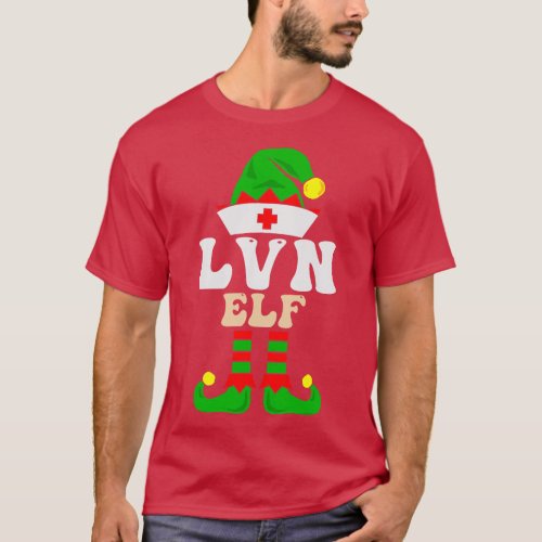 LVN Licensed Vocational Nurse Elf Xmas Matching Fa T_Shirt