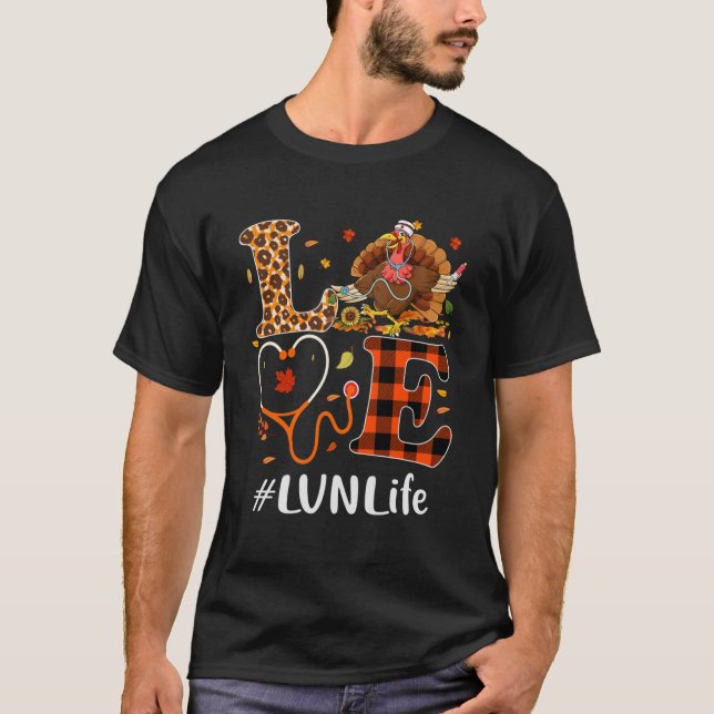 LVN Licensed Vocational Nurse Love Thanksgiving Le T-Shirt (Front)