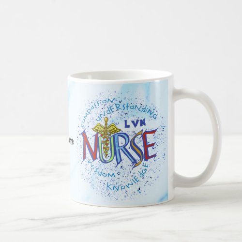 LVN Nurse Motto custom name Mug