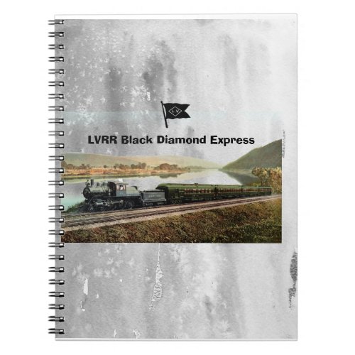 LVRR Black Diamond Express     Notebook