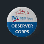 LWV Observer Corps Button<br><div class="desc">Wear this button to let officials know you are watching.</div>