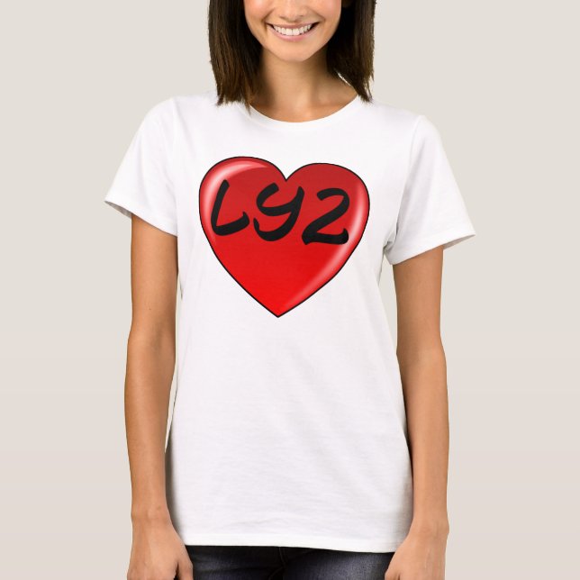 LY2- Love You Too T-Shirt (Front)