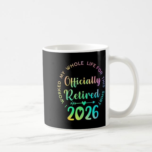 Ly Retired 2026 Funny Retirement For Women  Coffee Mug (Right)