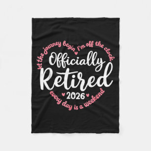 Ly Retired 2026 Weekend Vibes For Retirees Fleece Blanket