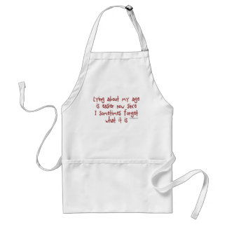 Lying About My Age Adult Apron