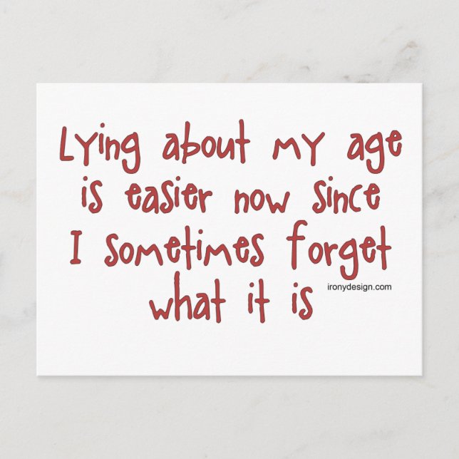 Lying About My Age Postcard (Front)