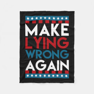 Lying Wrong Again Anti Donald Trump Offensive Poli Fleece Blanket