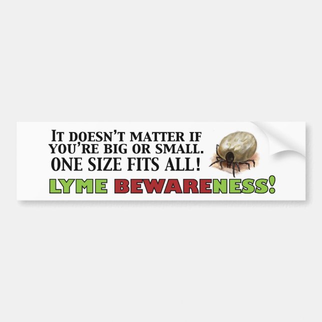 Lyme Bewareness! Bumper Sticker (Front)