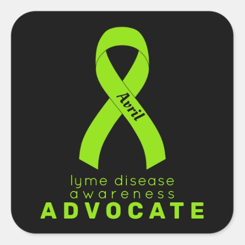 Lyme Disease Advocate Black Square Sticker