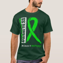 Lyme Disease Awareness Because Its Matters In This T-Shirt