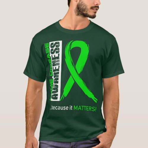 Lyme Disease Awareness Because Its Matters In This T_Shirt