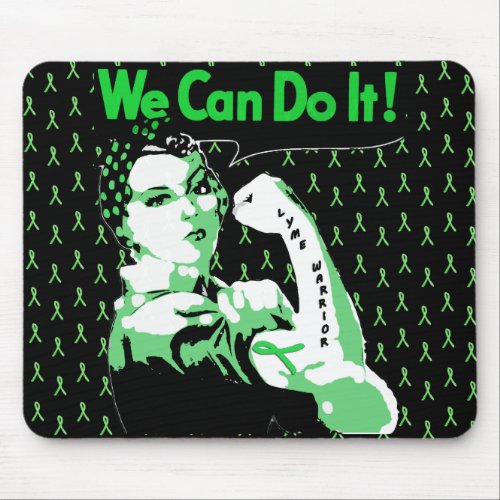 Lyme Disease awareness We Can Do It Mouse Pad