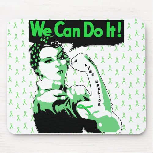 Lyme Disease awareness We Can Do It Mouse Pad