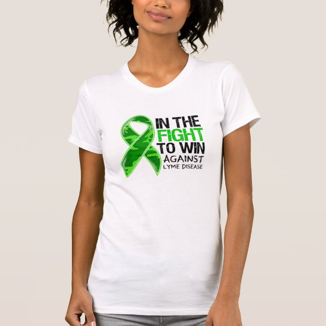 Lyme Disease - Fight To Win T-Shirt (Front)