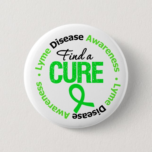 Lyme Disease Find A Cure Button (Front)