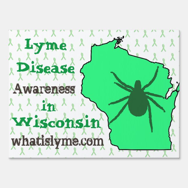 Lyme Disease in Wisconsin Awareness Yard Sign (Front)