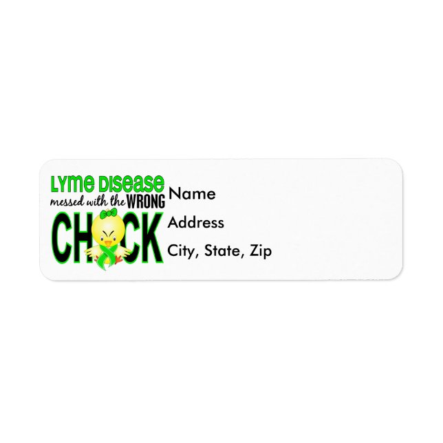 Lyme Disease Messed With Wrong Chick Label (Front)