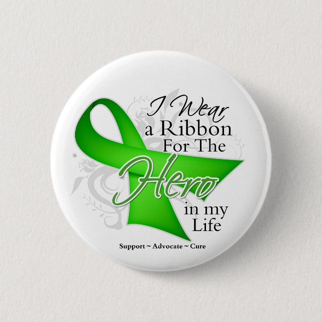 Lyme Disease Ribbon Hero in My Life Pinback Button (Front)