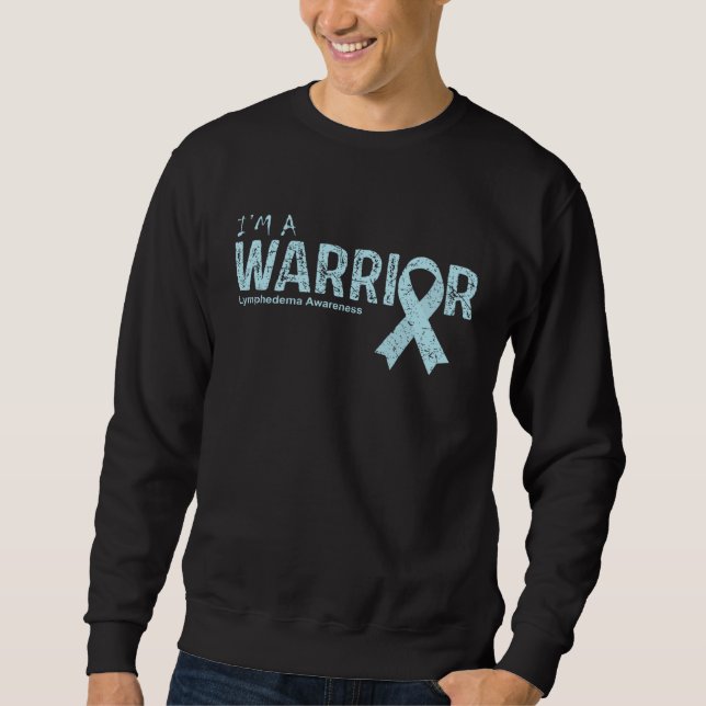 Lymphedema Awareness Warrior Sweatshirt (Front)