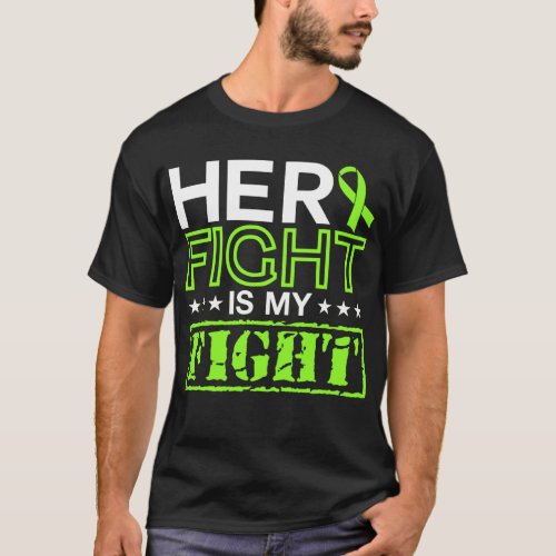Lymphoma Awareness Her Fight Is My Fight Support T_Shirt