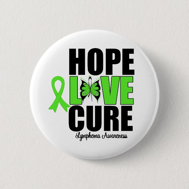 Lymphoma Awareness Hope Love Cure Button (Front)