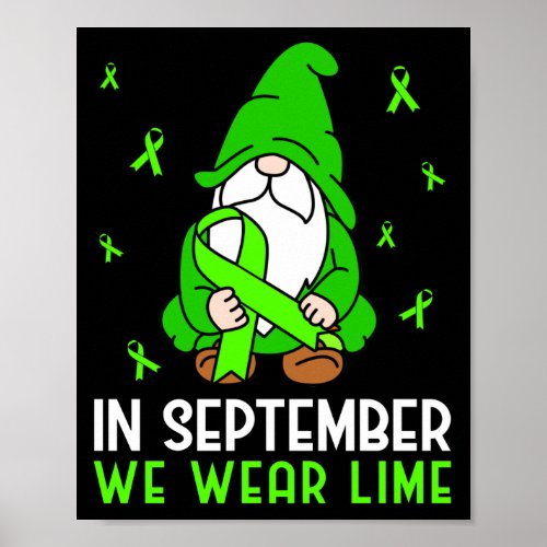 Lymphoma Awareness In September We Wear Lime Gnome Poster