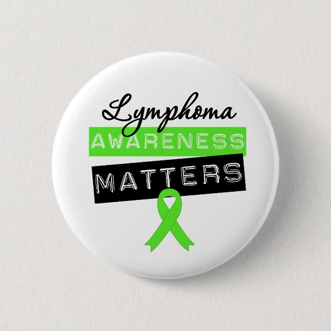 Lymphoma Awareness Matters Button (Front)