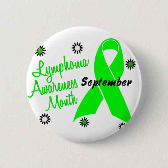 Lymphoma Awareness Month Flowers 1 Pinback Button