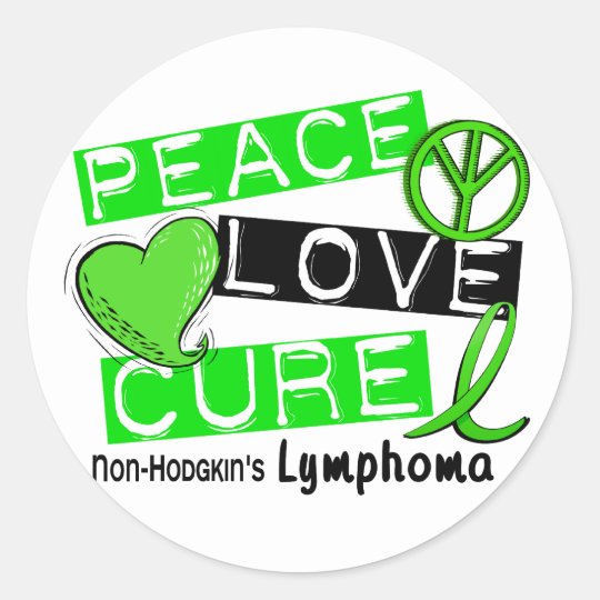 Lymphoma Awareness Non-Hodgkin's PEACE LOVE CURE Classic Round Sticker ...