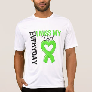 Lymphoma Everyday I Miss My Dad T-Shirt