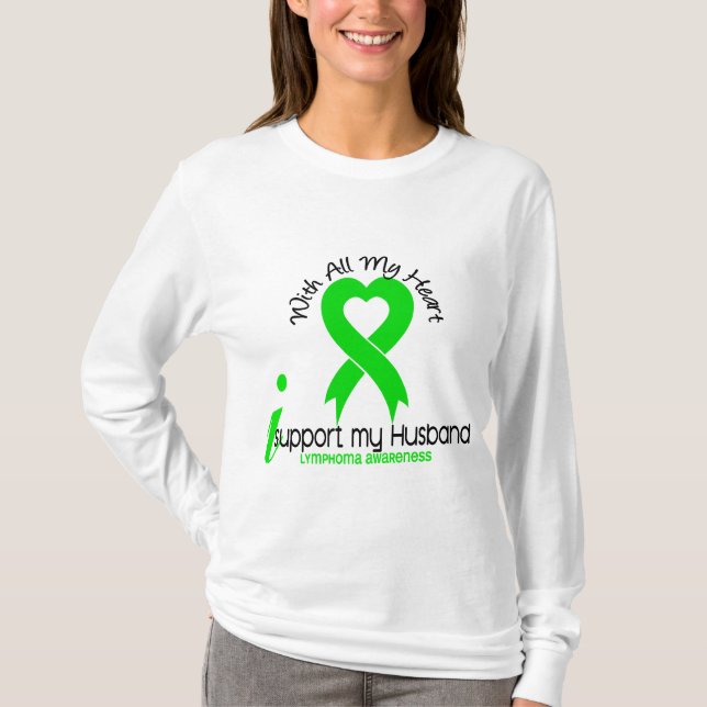 LYMPHOMA I Support My Husband T-Shirt (Front)