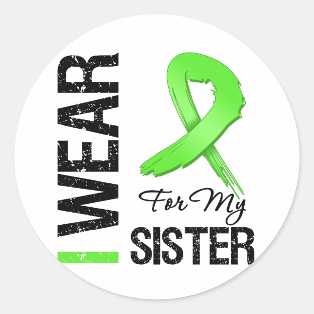 Lymphoma I Wear Lime Green Ribbon For My Sister Classic Round Sticker (Front)