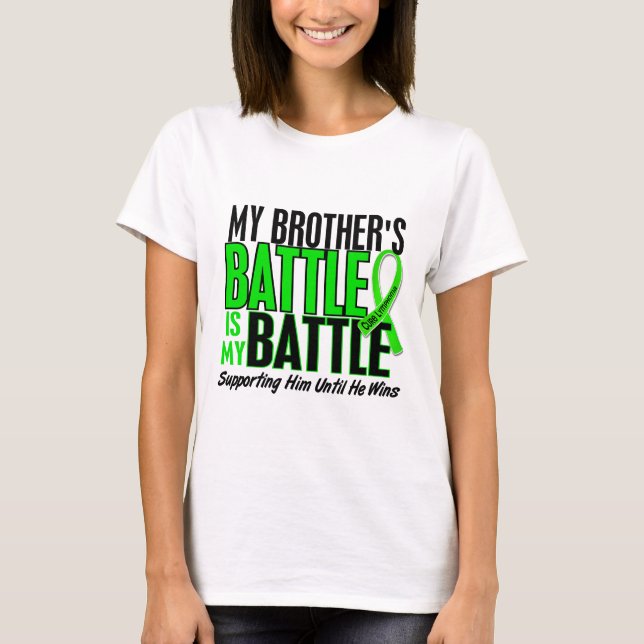 Lymphoma My Battle Too 1 Brother T-Shirt (Front)