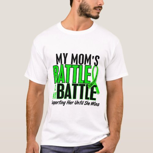 Lymphoma My Battle Too 1 Mom T_Shirt