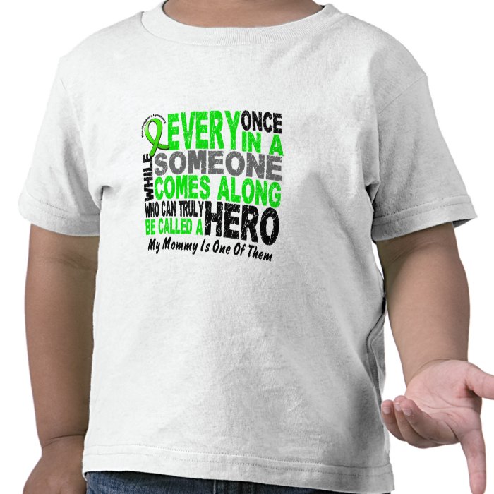 Lymphoma Non Hodgkins HERO COMES ALONG 1 Mommy T Shirt