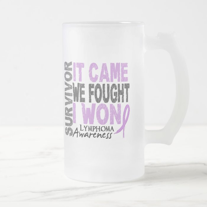 Lymphoma Survivor It Came We Fought I Won Coffee Mugs